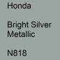 Preview: Honda, Bright Silver Metallic, N818.